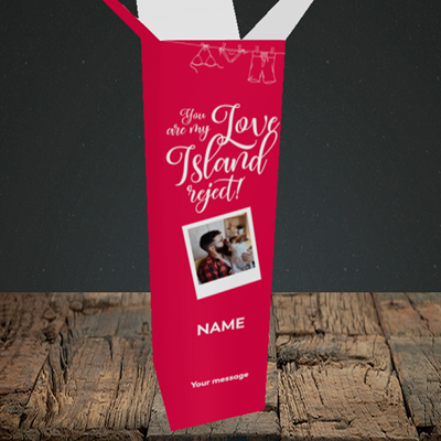 Picture of Love Island Reject, Valentine's Design, Upright Bottle Box