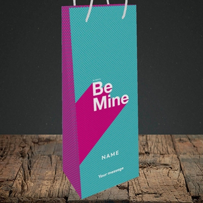 Picture of Always be Mine (type) (Without Photo), Valentine's Design, Bottle Bag