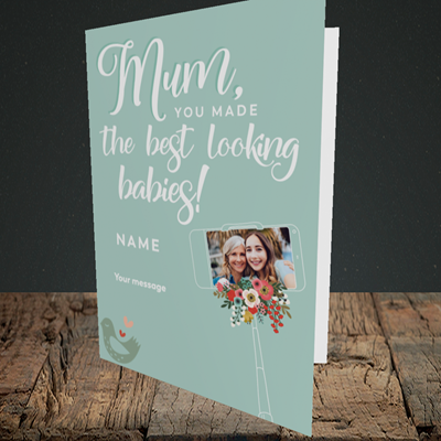 Picture of Best Looking Babies, Mother's Day Design, Portrait Greetings Card