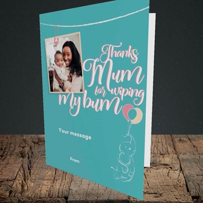 Picture of Wiping My Bum, Mother's Day Design, Portrait Greetings Card