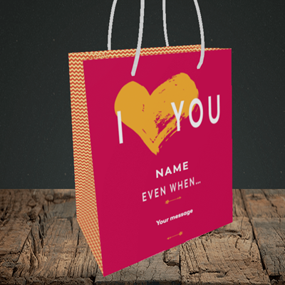 Picture of Love You Even When, (Without Photo) Valentine's Design, Small Portrait Gift Bag