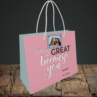 Picture of Because Of You, Mother's Day Design, Small Landscape Gift Bag