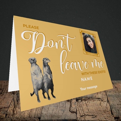 Picture of Don't Leave Me, Leaving Design, Landscape Greetings Card