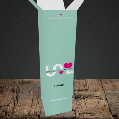 Picture of Never Let Our Love Be Apart (Without Photo), Valentine's Design, Upright Bottle Box