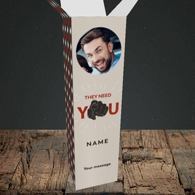 Picture of They Need You, New Job Design, Upright Bottle Box