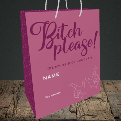 Picture of Bitch Please!(Without Photo), Wedding Design, Medium Portrait Gift Bag