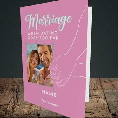 Picture of Dating Goes Too Far, Wedding Design, Portrait Greetings Card