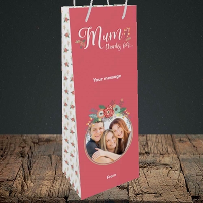 Picture of Mum Thanks For..., Mother's Day Design, Bottle Bag