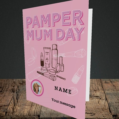 Picture of Pamper Mum Day, Mother's Day Design, Portrait Greetings Card