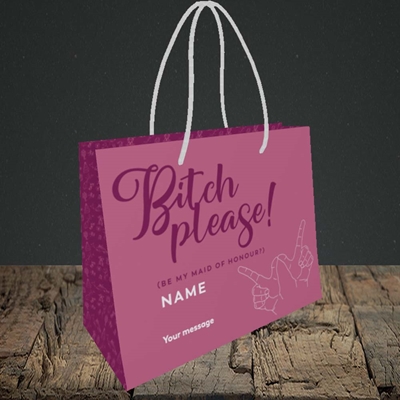 Picture of Bitch Please!(Without Photo), Wedding Design, Small Landscape Gift Bag