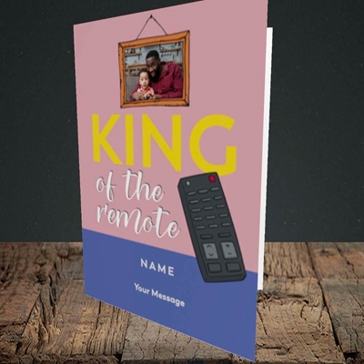 Picture of King Of The Remote, Father's Day Design, Portrait Greetings Card