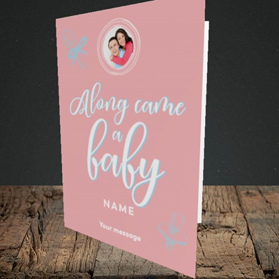 Picture of Along Came A Girl, New Baby Design, Portrait Greetings Card