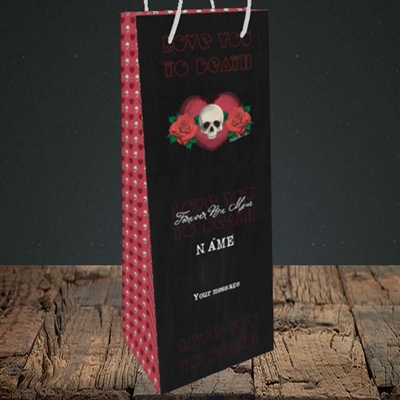 Picture of Love You To Death(Without Photo), Valentine's Design, Bottle Bag