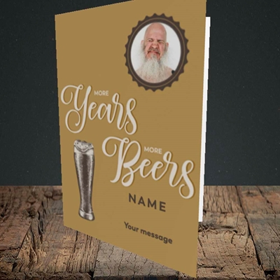 Picture of Years Beers, Birthday Design, Portrait Greetings Card