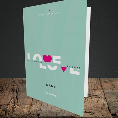 Picture of Never Let Our Love Be Apart (Without Photo), Valentine's Design, Portrait Greetings Card