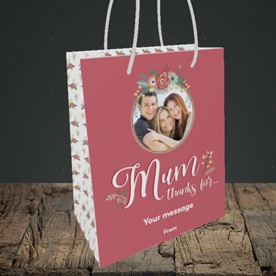 Picture of Mum Thanks For..., Mother's Day Design, Small Portrait Gift Bag